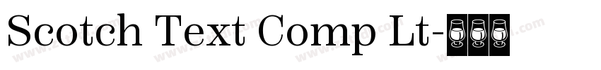 Scotch Text Comp Lt字体转换
